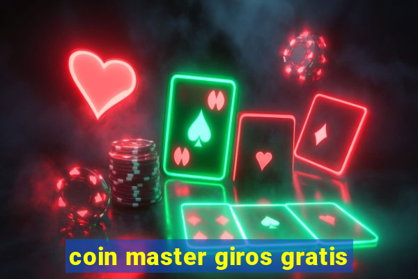 coin master giros gratis