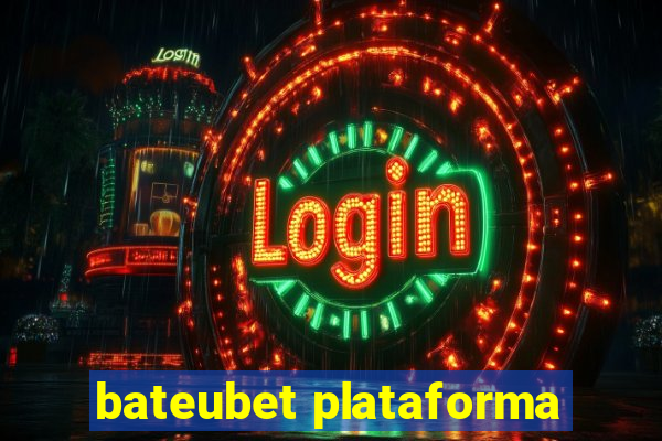 bateubet plataforma