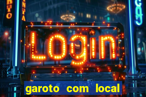 garoto com local porto velho