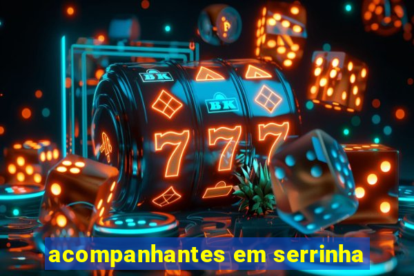 acompanhantes em serrinha