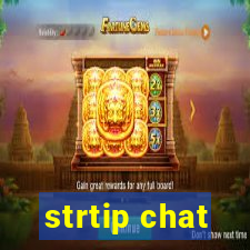 strtip chat