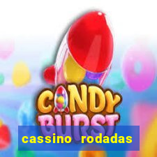 cassino rodadas gratis sem deposito