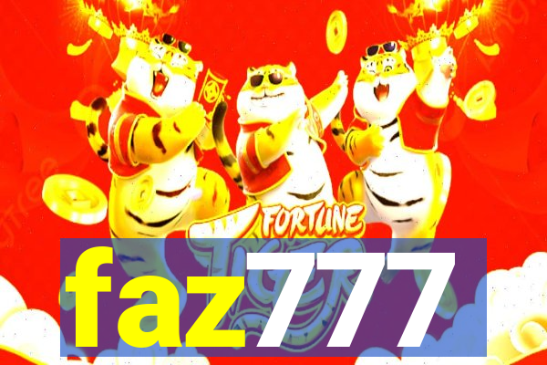 faz777