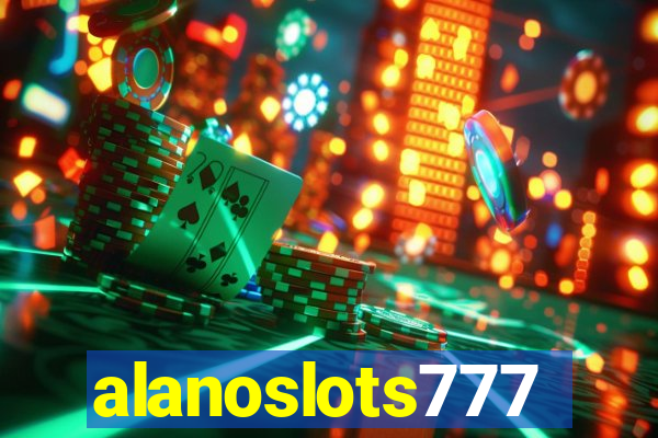 alanoslots777