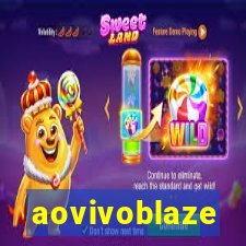 aovivoblaze