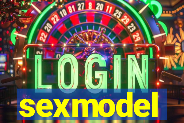 sexmodel