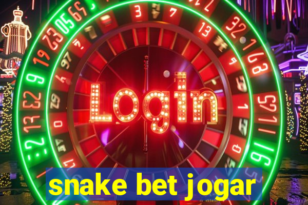 snake bet jogar