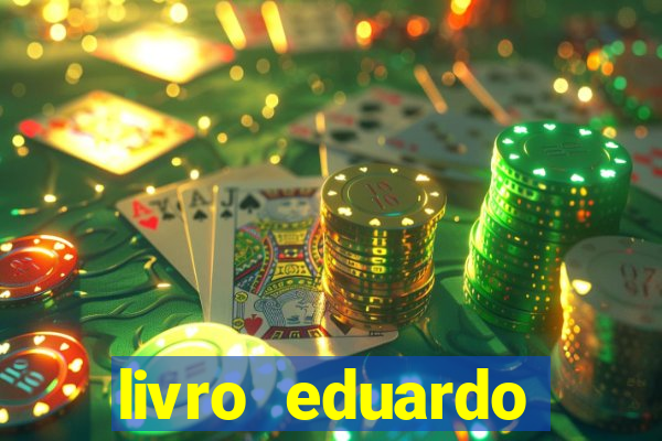 livro eduardo fortuna mercado financeiro