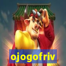 ojogofriv