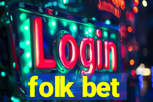 folk bet