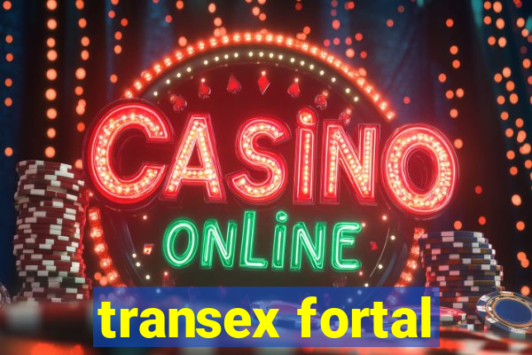 transex fortal