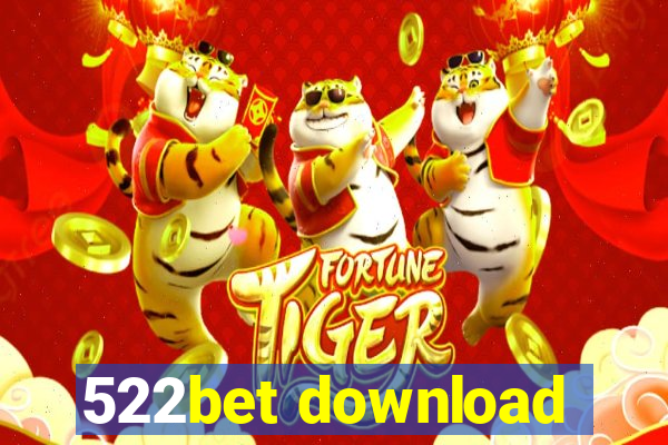 522bet download