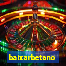 baixarbetano