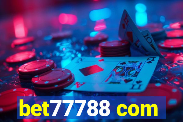 bet77788 com