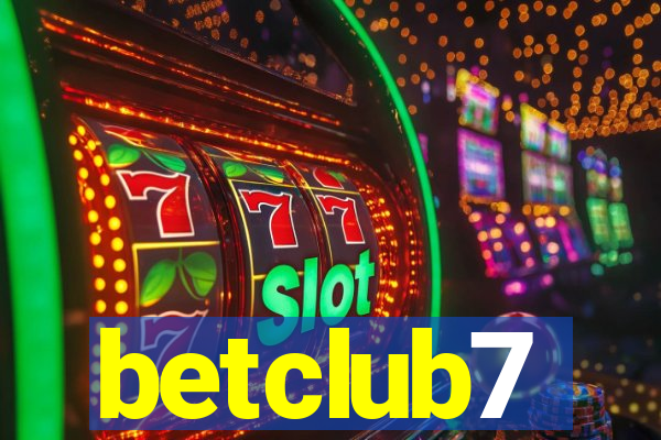 betclub7