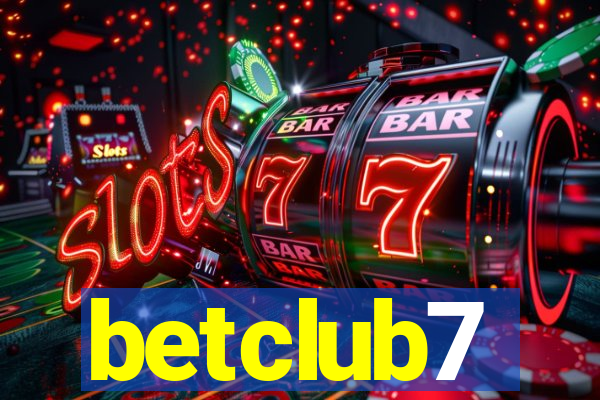 betclub7