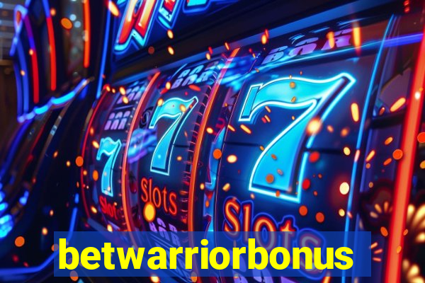 betwarriorbonus