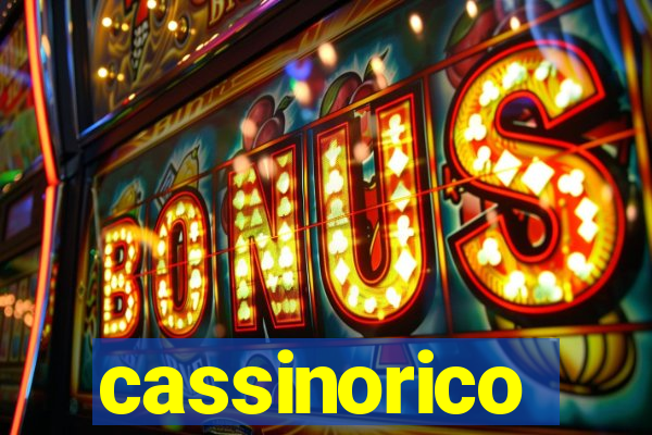 cassinorico