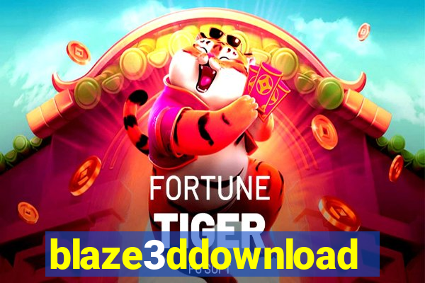 blaze3ddownload