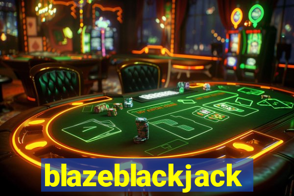 blazeblackjack