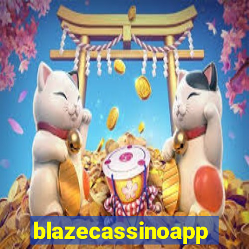 blazecassinoapp