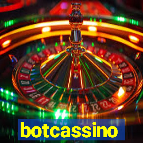 botcassino