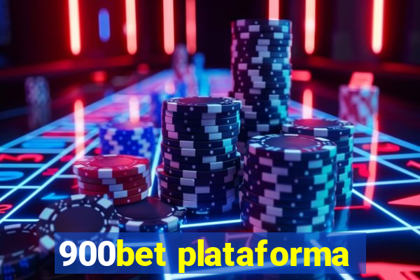 900bet plataforma