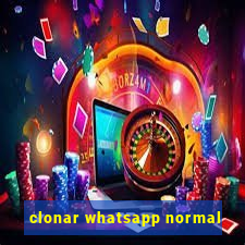 clonar whatsapp normal