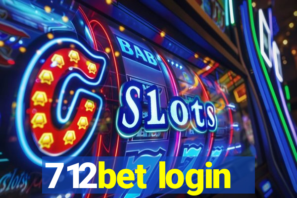 712bet login