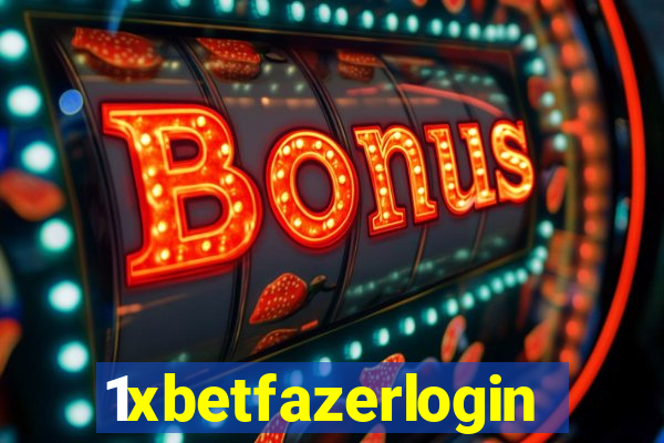 1xbetfazerlogin