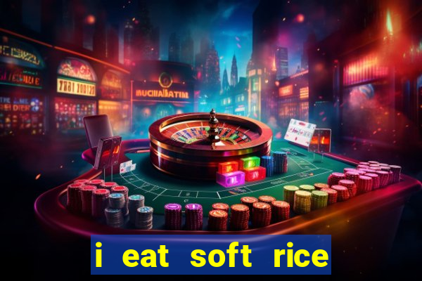 i eat soft rice in another world cap 1 pt br