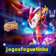 jogosfoguetinho