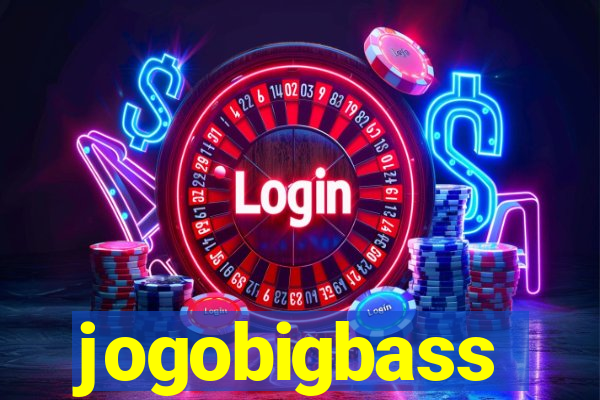 jogobigbass