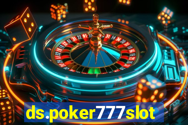 ds.poker777slots.com