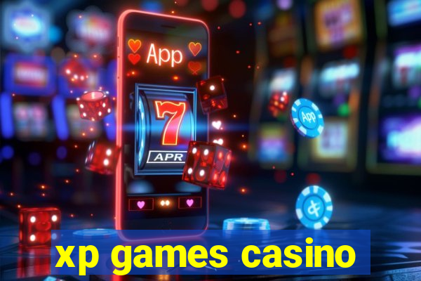 xp games casino