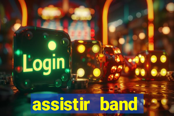 assistir band sports gratis