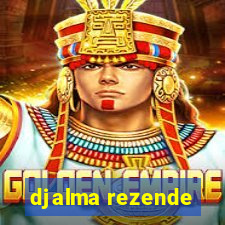 djalma rezende