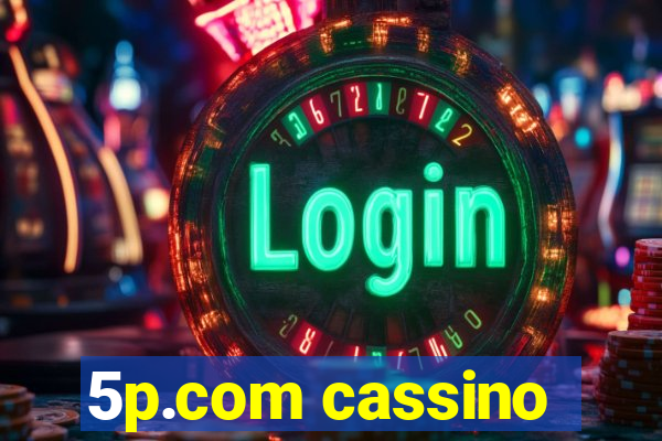 5p.com cassino