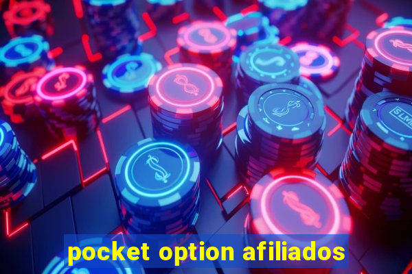 pocket option afiliados