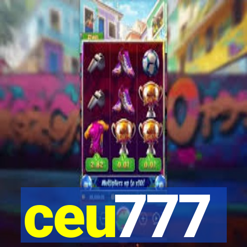 ceu777