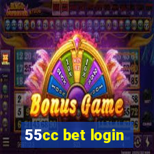 55cc bet login