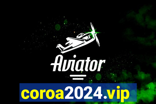 coroa2024.vip