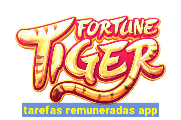 tarefas remuneradas app