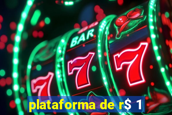 plataforma de r$ 1