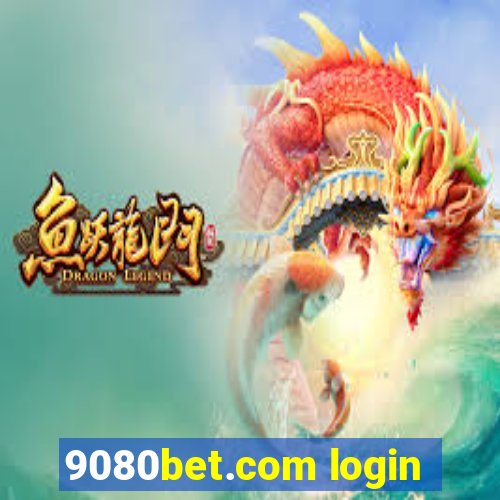 9080bet.com login