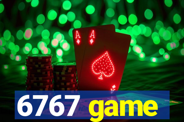 6767 game