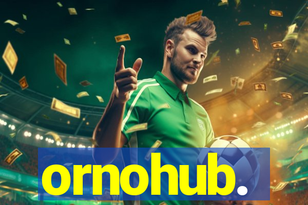 ornohub.