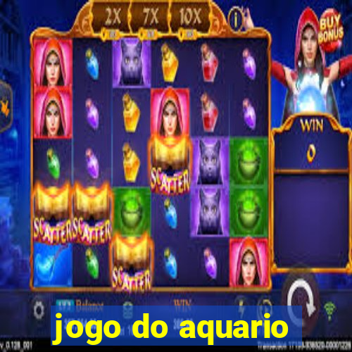 jogo do aquario