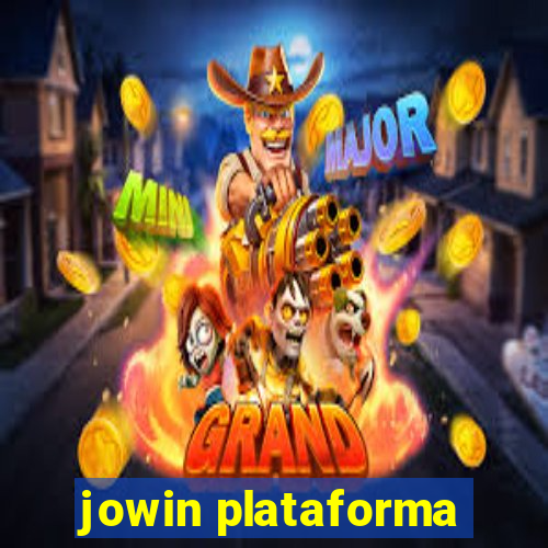 jowin plataforma