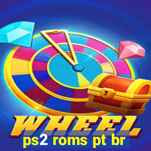 ps2 roms pt br